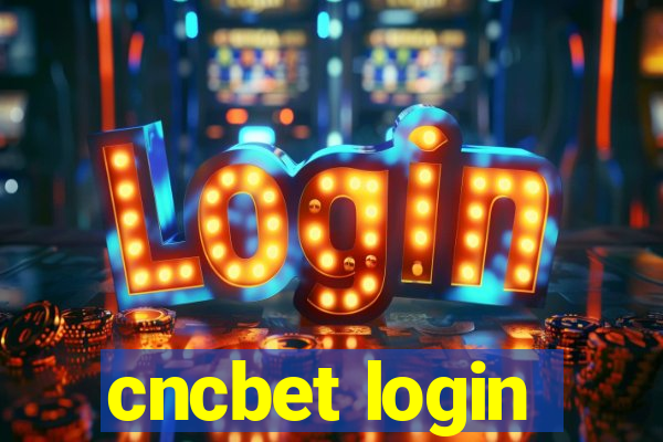 cncbet login